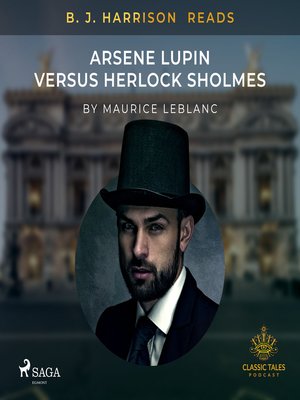 cover image of B. J. Harrison Reads Arsene Lupin versus Herlock Sholmes